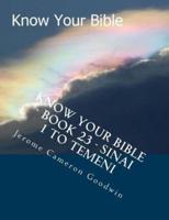 Know Your Bible - Book 23 - Sinai 1 To Temeni