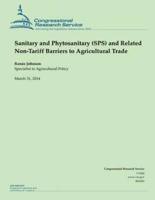 Sanitary and Phytosanitary (Sps) and Related Non-Tariff Barriers to Agricultural Trade