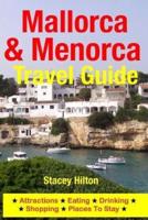 Mallorca & Menorca Travel Guide