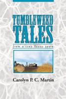 Tumbleweed Tales
