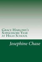 Grace Harlowe's Sophomore Year at High School