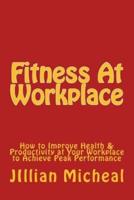 Fitness At Workplace