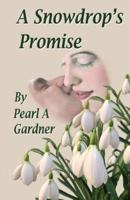 A Snowdrop's Promise