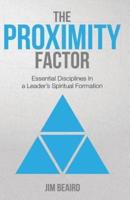 The Proximity Factor