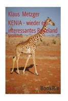 KENIA - Wieder Ein Interessantes Reiseland