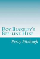 Roy Blakeley's Bee-Line Hike