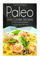 Pass Me The Paleo's Paleo Slow Cooker Recipes