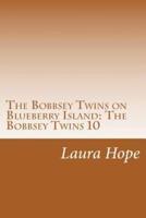 The Bobbsey Twins on Blueberry Island