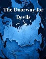 The Doorway for Devils