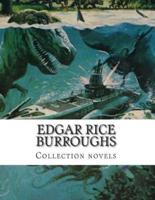 Edgar Rice Burroughs, Collection Novels