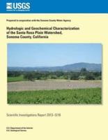Hydrologic and Geochemical Characterization of the Santa Rose Plain Watershed, Sonoma County, California