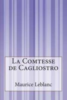 La Comtesse De Cagliostro