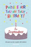 Puzzles for You on Your Birthday - 1st September