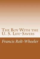 The Boy With the U. S. Life-Savers