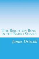 The Brighton Boys in the Radio Service