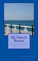 Mr Darcy's Rescue