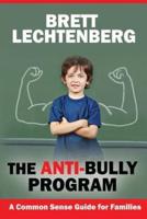 The Anti-Bully Program