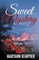 Sweet Mystery: A Detective Jack Harney Murder Mystery