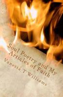Soul Poetry and My Articles of Faith
