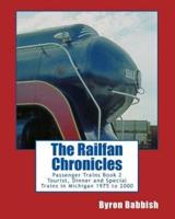 The Railfan Chronicles, Passenger Trains, Book 2