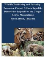 Wildlife Trafficking and Poaching