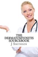 The Dermatomyositis Sourcebook