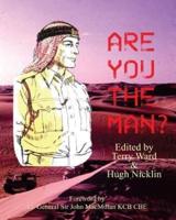 Are You the Man?