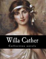Willa Cather, Collection Novels