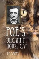 Poe's Uncanny House Cat