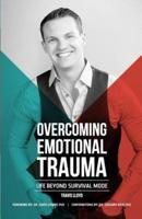 Overcoming Emotional Trauma