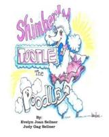 Shimberly Tootle the Poodle