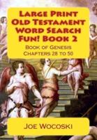 Large Print Old Testament Word Search Fun! Book 2