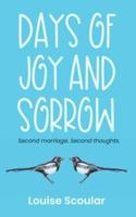 Days of Joy and Sorrow