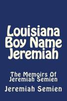 Louisiana Boy Name Jeremiah