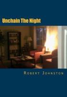 Unchain the Night