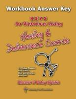 Healing & Deliverance Course KEYS for Victorious Living Workbook Answer Key