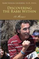 Discovering the Rabbi Within