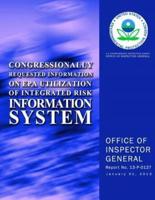 Congressionally Requested Information on EPA Utilization of Integrated Risk Information System