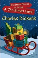 Christmas Stories Including a Christmas Carol
