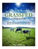The Ultimate Grassfed Cookbook