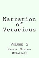 Narration of Veracious