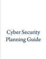 Cyber Security Planning Guide