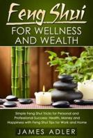 Feng Shui for Wellness and Wealth