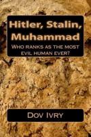 Hitler, Stalin, Muhammad