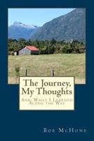 The Journey, My Thoughts