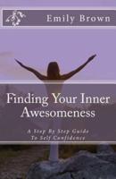 Finding Your Inner Awesomeness