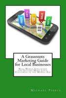 A Grassroots Marketing Guide for Local Businesess