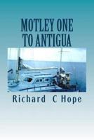 Motley One to Antigua