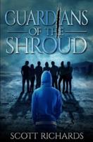 Guardians of the Shroud