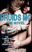 Druids MC - The Novel